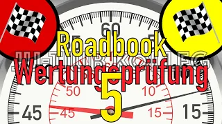 Roadbook 5  - Wertungsprüfung