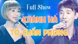 Đêm Nhạc Tô Chấn Phong, Khánh Hà " Tình Nồng Full show " Live show Nhạc Tình Tại Sài Gòn Bất Hủ