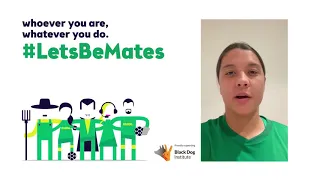 Message from our mate Sam Kerr about our #LetsBeMates movement supporting the Black Dog Institute