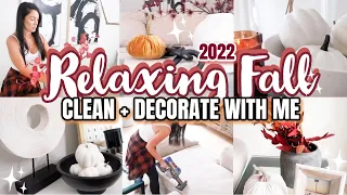 🍁NEW! FALL CLEAN + DECORATE WITH ME 2022! RELAXING CLEAN WITH ME | CLEANING MOTIVATION | FALL DECOR