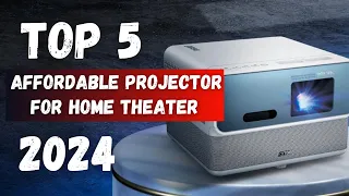 "Top 5 Affordable Projectors for Your Home Theater In 2024"