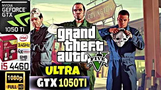 GTA 5 | GTX 1050Ti 4GB | i5 4460 | 16GB RAM | Benchmark