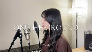 ROSE - On The Ground (acoustic ver.)(cover by Monkljae)