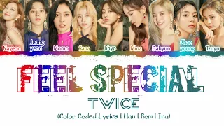 TWICE - Feel Special (Color Coded Lyrics | Han | Rom | Ina) / Lirik Terjemahan Indonesia