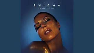 Enigma (feat. Tata Vlad)