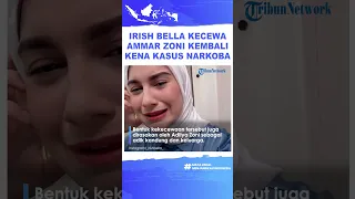 Irish Bella Kecewa Ammar Zoni Kembali Tersandung Kasus Narkoba