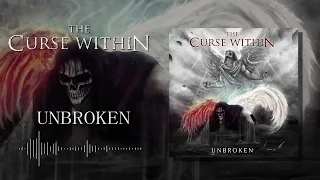 THE CURSE WITHIN - Unbroken