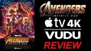 AVENGERS INFINITY WAR 4K Apple TV | Vudu Review