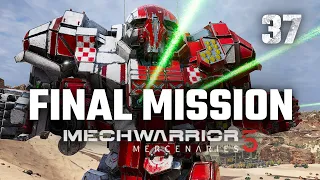 Final Mission | Mechwarrior 5: Mercenaries | Full Campaign Playthrough | Episode #37