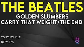 The Beatles - Golden Slumbers / Carry That Weight / The End - Karaoke Instrumental - Female