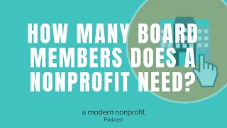 How Many Board Members Does Your Nonprofit Need?