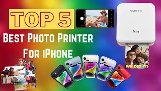 Top 5 Best Photo Printer For iPhone In 2023