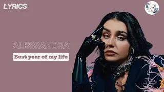 Best year of my life - Alessandra LYRICS