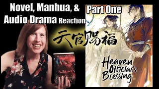 Heaven Official's Blessing//TGCF: Novel, Manhua, & Audio Drama Review - PART ONE!