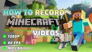 How to Record Minecraft on PC without LAG? (Without OBS)