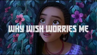 Why Wish Worries Me