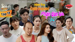 Hài Việt 2023 XÓM TRỌ CHÚ MẠNH - Tập 13 | Long Đẹp Trai, Pom, Quyên Qui, Chu Hoài Bảo, Kỳ Thiên Cảnh