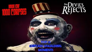 Top 15 Captain Spaulding Moments (Sid Haig) 🔞LV