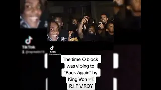 The time OBlock was vibing to "Back Again" by King Von 🕊️ #kingvon #oblock #lildurk #otf #chicago