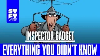 Inspector Gadget: Everything You Didn't Know | SYFY WIRE