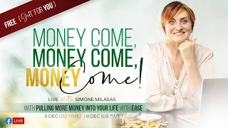 Money Come - Free Energy Pull with Simone Milasas