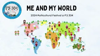 2024 Me and My World a Multicultural Event