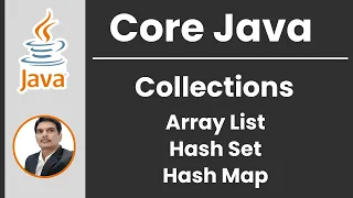 Session 20 -  Collections in Java | ArrayList | HashSet | HashMap | 2024 New series