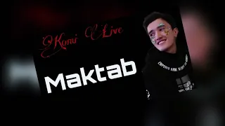 Komi (Live) & ShoxBek - Maktab