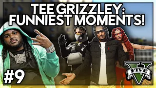 Tee Grizzley: Funniest GTA RP Moments! #9 | GTA RP | Grizzley World Whitelist