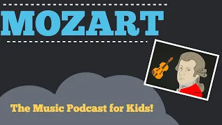 Online Music Lessons for Kids: Mozart