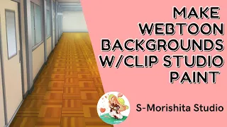 How I Make Webtoon Background with Clip Studio Paint EX