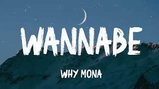 Why mona - Wannabe (Lyrics)