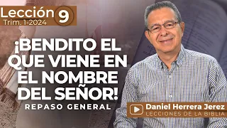 DANIEL HERRERA - LECCIÓN ESCUELA SABÁTICA - INTRODUCCIÓN 9- TRIMESTRE 1-2024