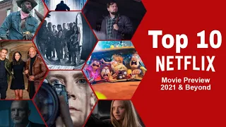 Top 10 Must-Watch Netflix Movies 2021 You Can't Miss