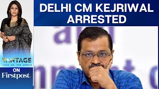 India: Delhi CM Arvind Kejriwal Arrested Weeks Ahead of General Election | Vantage with Palki Sharma