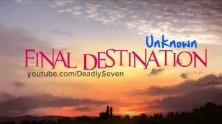 Final Destination - Unknown [Lyrics + DL]