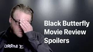Black Butterfly | Movie Review | Spoilers At The End