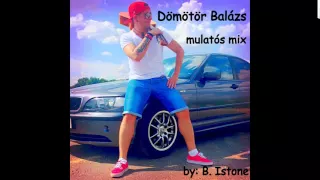 Dömötör Balázs "Bulizós party mix" (by B. Istone)