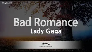 Lady Gaga-Bad Romance (Karaoke Version)