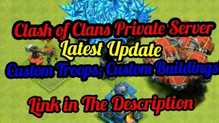 How to Download Clash of Clans Private Server (Link in Description) HACK