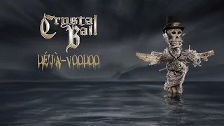 CRYSTAL BALL - Deja Voodoo Full Album