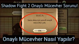 Shadow Fight 2 Onaylı Mücevher Sorunu Hakkında Video!