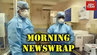 Morning Newswrap | Active Coronavirus Cases Jump To 111; Fresh Cases In Kerala,Karnataka, J&K