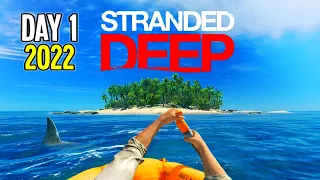 Day 1 - A Great Start | STRANDED DEEP Gameplay (2022) Part 1