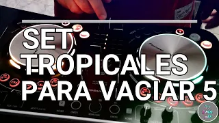 SET TROPICALES PARA VACIAR VOL5 🍻 - DJ EMA MIIX 2023