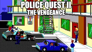 POLICE QUEST II Adventure Game Gameplay Walkthrough - No Commentary Playthrough