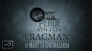 PERDE AYN-I CİN FRAGMAN (10 MART'TA SİNEMALARDA)