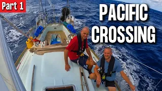 BROTHERS SAILING ACROSS THE PACIFIC OCEAN  Pt 1 / 4000 Mile Adventure  Ep 118