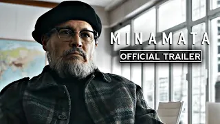 MINAMATA Official Trailer (2021) Johnny Depp Drama HD