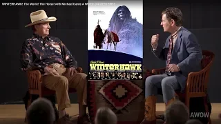 The sad tragedy of WINTERHAWK! Behind the scenes with star Michael Dante! A WORD ON WESTERNS